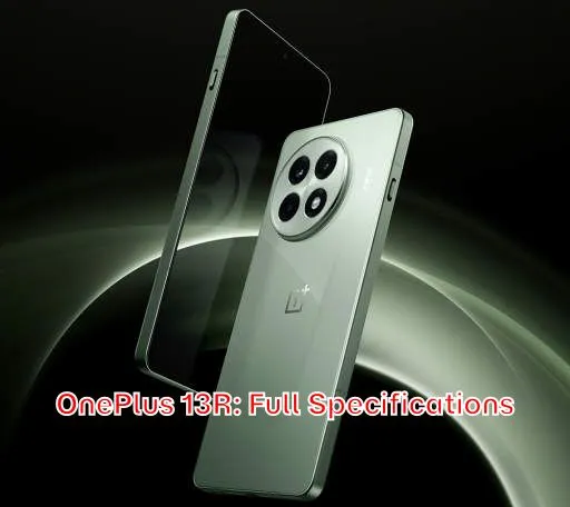 OnePlus 13R: Full Specifications