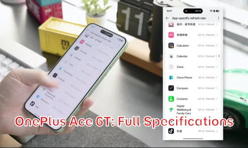 OnePlus Ace 6T: Full Specifications