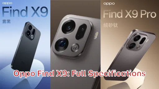 Oppo Find X9: Full Specifications