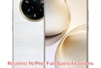 Realme 14 Pro: Full Specifications Realme 14 Pro: Full Specifications