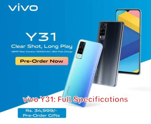 vivo Y31: Full Specifications