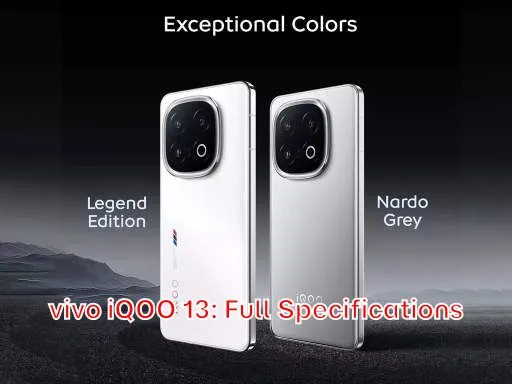 vivo iQOO 13: Full Specifications