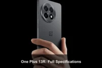 One Plus 13R: Full Specifications One Plus 13R: Full Specifications