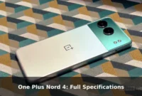 One Plus Nord 4: Full Specifications