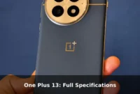 One Plus 13: Full Specifications