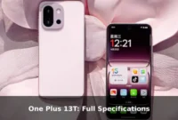 One Plus 13T: Full Specifications One Plus 13T: Full Specifications