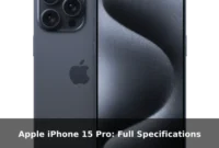 Apple iPhone 15 Pro: Full Specifications