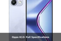 Oppo K13: Full Specifications Oppo K13: Full Specifications