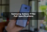 Samsung Galaxy F70e: Full Specifications